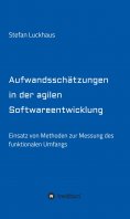 ebook: Aufwandsschätzungen in der agilen Softwareentwicklung