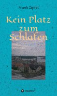 ebook: Kein Platz zum Schlafen