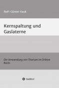 eBook: Kernspaltung und Gaslaterne