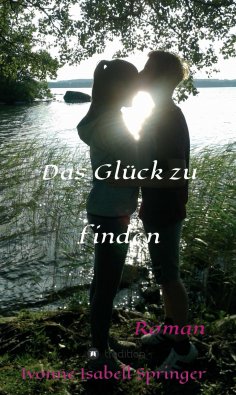 ebook: Das Glück zu finden