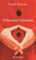 ebook: Vollendete Tatsachen