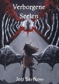 ebook: Verborgene Seelen. Illustrierter Fantasyroman