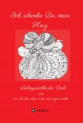 eBook: Ich schenke Dir mein Herz