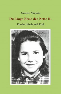 ebook: Die lange Reise der Nette K.