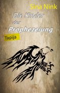 eBook: Die Kinder der Prophezeiung