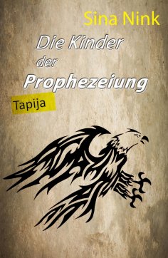 eBook: Die Kinder der Prophezeiung
