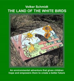 eBook: The Land of the white Birds