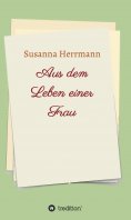 ebook: Aus dem Leben einer Frau
