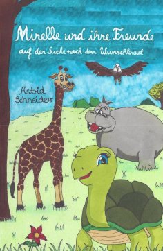 ebook: Mirelle und ihre Freunde