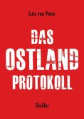 ebook: Das Ostland-Protokoll
