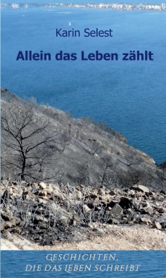 ebook: Allein das Leben zählt
