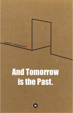 ebook: And Tomorrow is the Past.