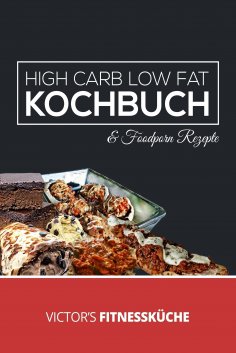 eBook: High Carb Low Fat Kochbuch