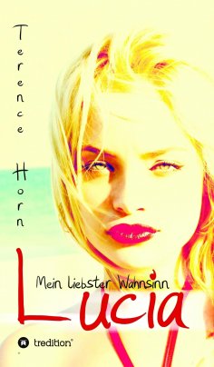 eBook: Lucia - Mein liebster Wahnsinn