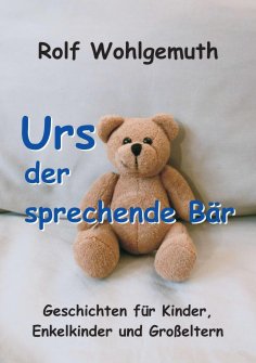 ebook: Urs, der sprechende Bär