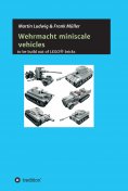 ebook: Miniscale Wehrmacht vehicles instructions