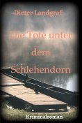 ebook: Die Tote unter dem Schlehendorn