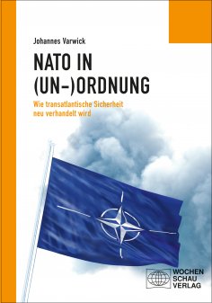 eBook: Die NATO in (Un-)Ordnung