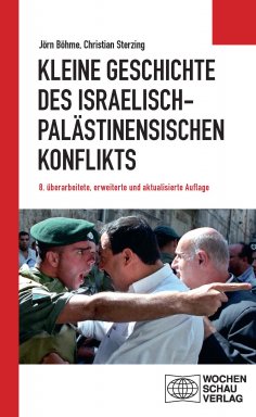 eBook: Kleine Geschichte des israelisch-palästinensischen Konflikts