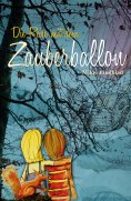 ebook: Die Reise mit dem Zauberballon