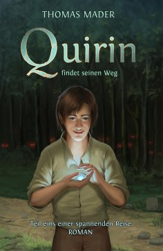 eBook: Quirin findet seinen Weg