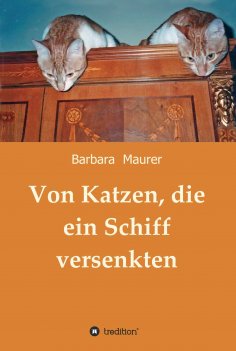 ebook: Von Katzen, die ein Schiff versenkten