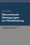 eBook: Ökonomische Überlegungen zur Pferdehaltung