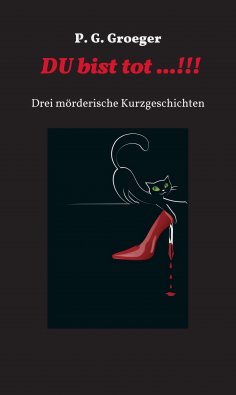 eBook: Du bist tot...!