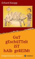 eBook: Gut geschüttelt ist halb gereimt