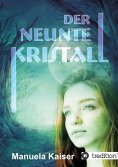 ebook: Der neunte Kristall