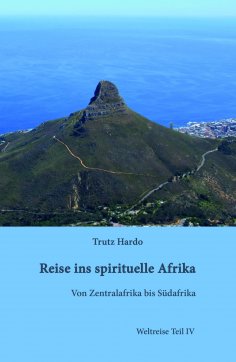 ebook: Reise ins spirituelle Afrika