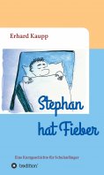 eBook: Stephan hat Fieber