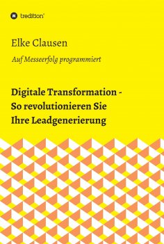 eBook: Digitale Transformation - So revolutionieren Sie Ihre Leadgenerierung