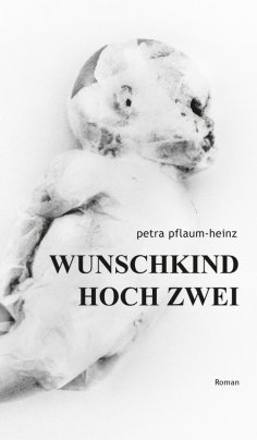 ebook: Wunschkind Hoch Zwei