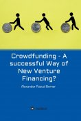 eBook: Crowdfunding - A successful Way of New Venture Financing?