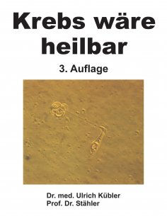 ebook: Krebs wäre heilbar