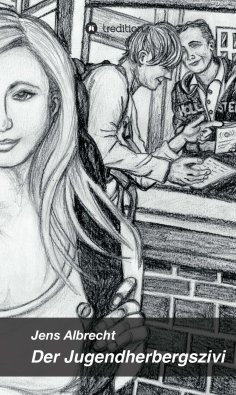 eBook: Der Jugendherbergszivi