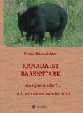 ebook: KANADA IST BÄRENSTARK