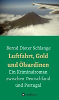 eBook: Luftfahrt, Gold und Ölsardinen
