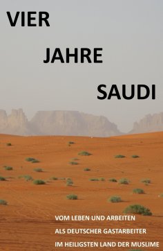 ebook: Vier Jahre Saudi