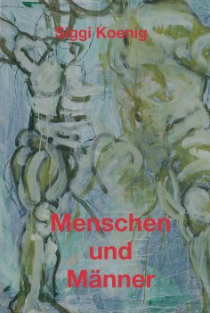 eBook: Menschen und Männer