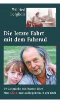 ebook: Die letzte Fahrt mit dem Fahrrad