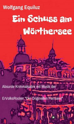 eBook: Ein Schuss am Wörthersee