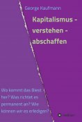 eBook: Kapitalismus - verstehen - abschaffen