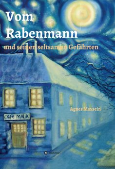 eBook: Vom Rabenmann und seinen seltsamen Gefährten