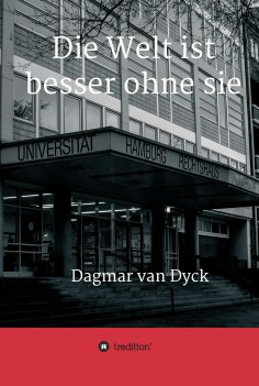 eBook: Die Welt ist besser ohne sie