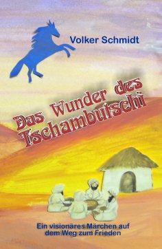 eBook: Das Wunder des Tschambutschi