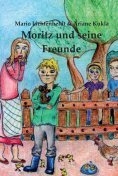 ebook: Moritz und seine Freunde
