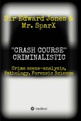 eBook: ''CRASH COURSE'' Criminalistic