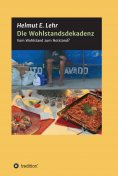 eBook: Die Wohlstandsdekadenz